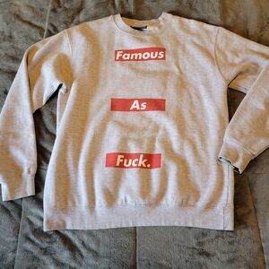 FSAS Famous as Fu#$ crewneck
